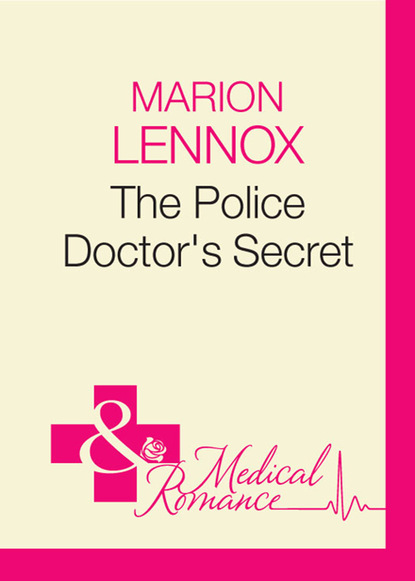 Скачать книгу The Police Doctor's Secret