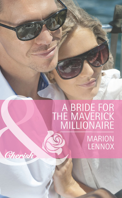 Скачать книгу A Bride for the Maverick Millionaire