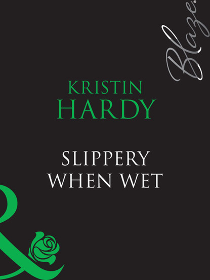 Скачать книгу Slippery When Wet