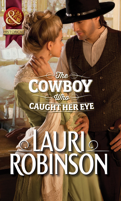 Скачать книгу The Cowboy Who Caught Her Eye
