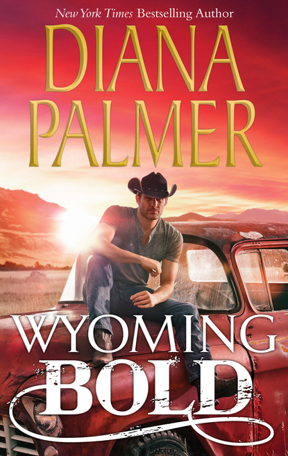 Скачать книгу Wyoming Bold