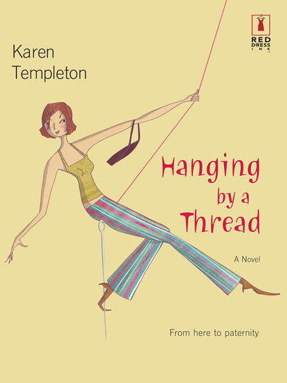 Скачать книгу Hanging by a Thread