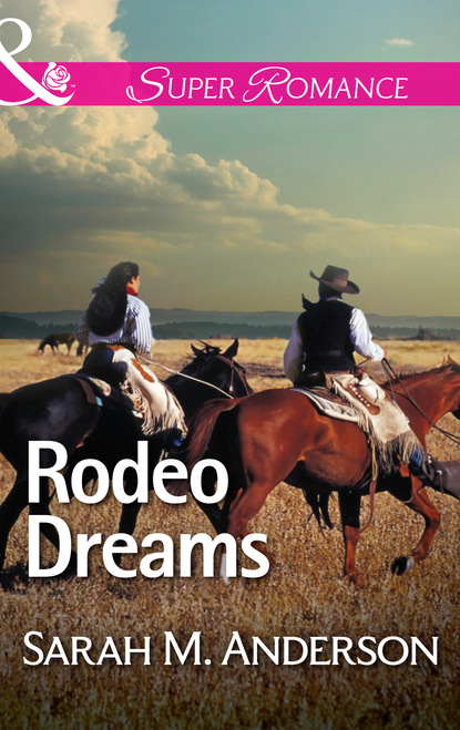 Скачать книгу Rodeo Dreams