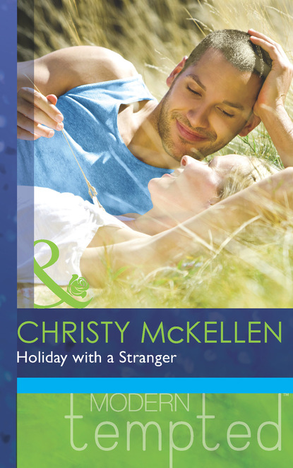 Скачать книгу Holiday with a Stranger