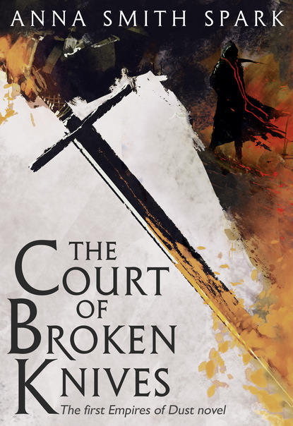 Скачать книгу The Court of Broken Knives