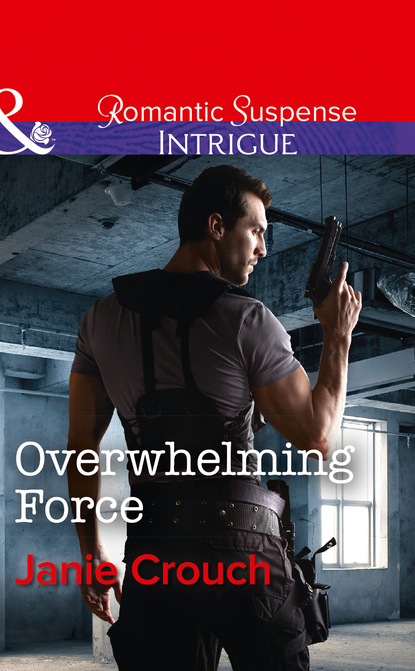 Скачать книгу Overwhelming Force