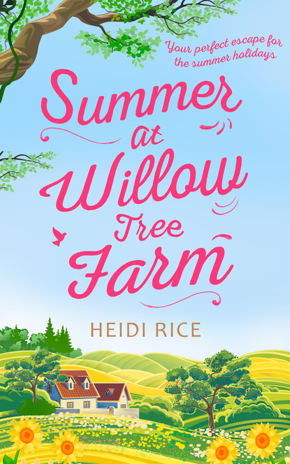 Скачать книгу Summer At Willow Tree Farm