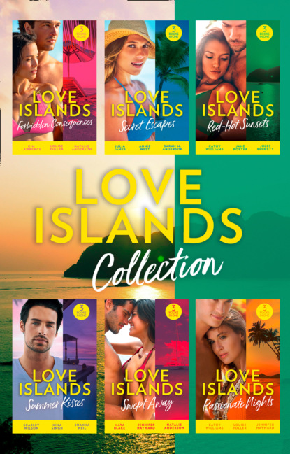 Скачать книгу Love Islands…The Collection