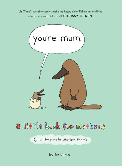 Скачать книгу You’re Mum