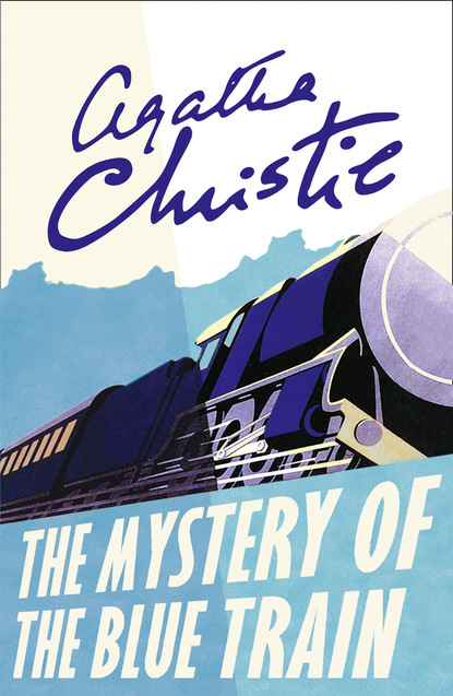 Скачать книгу The Mystery of the Blue Train