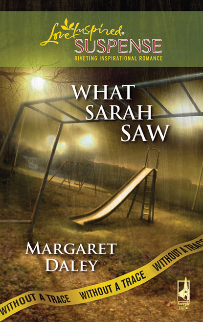 Скачать книгу What Sarah Saw