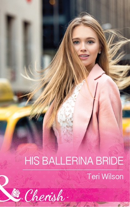 Скачать книгу His Ballerina Bride