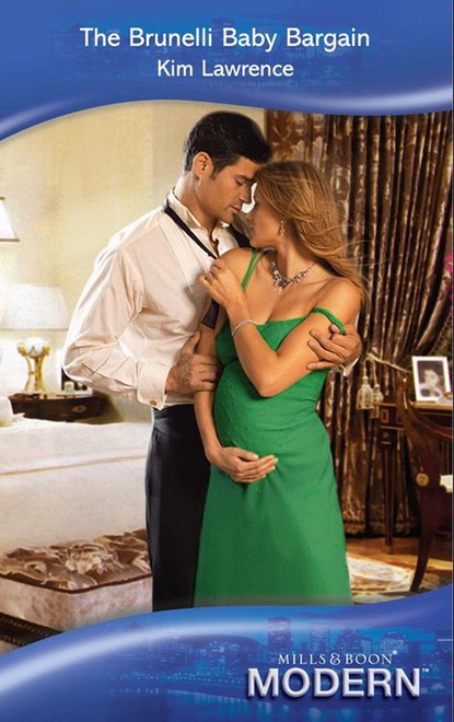 Скачать книгу The Brunelli Baby Bargain