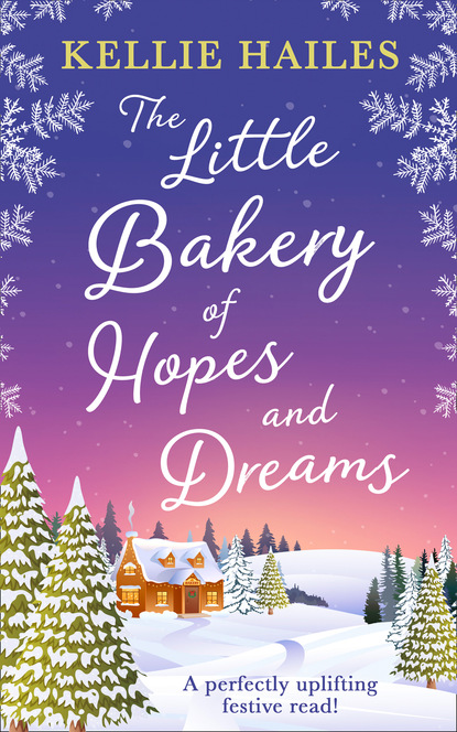 Скачать книгу The Little Bakery of Hopes and Dreams
