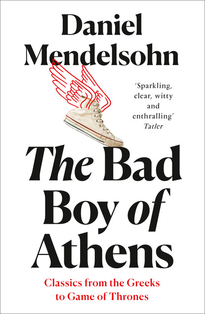 Скачать книгу The Bad Boy of Athens
