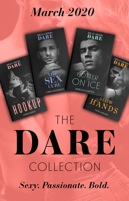 Скачать книгу The Dare Collection March 2020