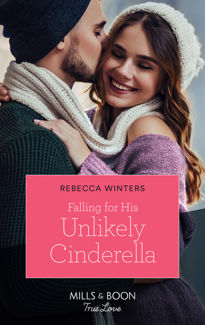 Скачать книгу Falling For His Unlikely Cinderella