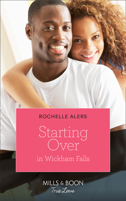 Скачать книгу Starting Over In Wickham Falls