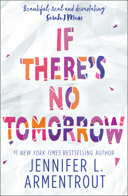 Скачать книгу If There's No Tomorrow