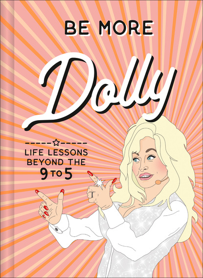 Скачать книгу Be More Dolly