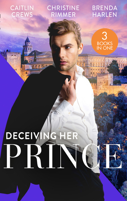 Скачать книгу Deceiving Her Prince