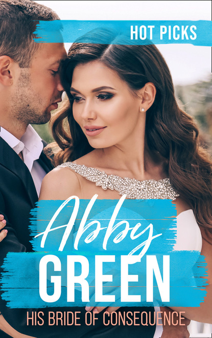Скачать книгу Hot Picks: His Bride Of Consequence