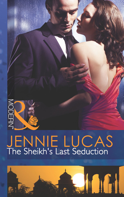 Скачать книгу The Sheikh's Last Seduction