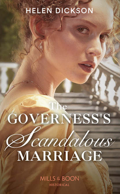 Скачать книгу The Governess's Scandalous Marriage