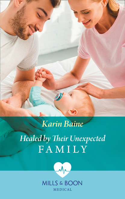 Скачать книгу Healed By Their Unexpected Family