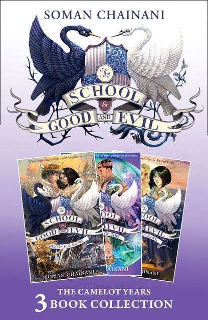 Скачать книгу The School for Good and Evil 3-book Collection: The Camelot Years (Books 4- 6)