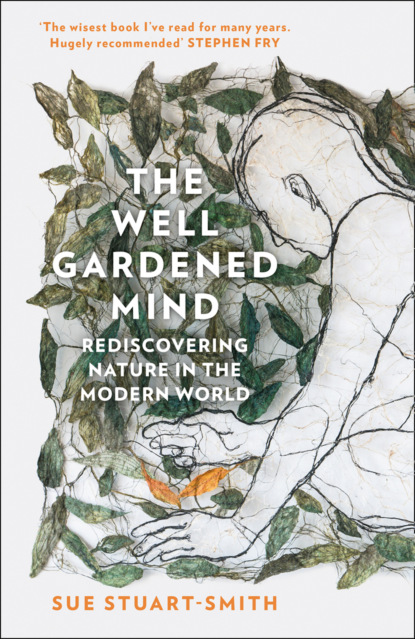 Скачать книгу The Well Gardened Mind