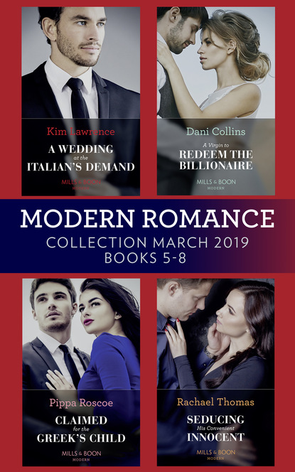 Скачать книгу Modern Romance March 2019 5-8