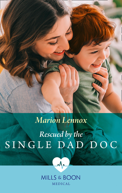 Скачать книгу Rescued By The Single Dad Doc