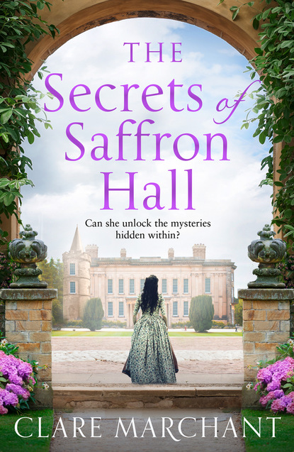 Скачать книгу The Secrets of Saffron Hall