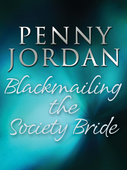 Скачать книгу Blackmailing the Society Bride