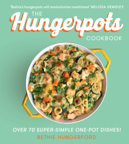 Скачать книгу The Hungerpots Cookbook