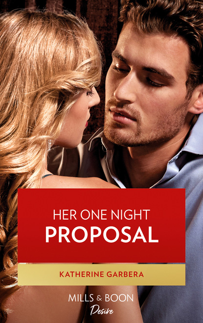 Скачать книгу Her One Night Proposal