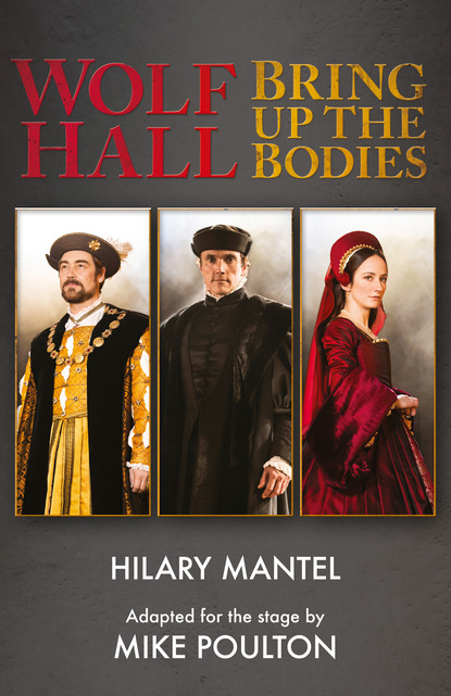 Скачать книгу Wolf Hall & Bring Up the Bodies