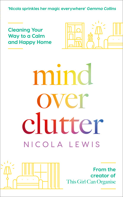 Скачать книгу Mind Over Clutter