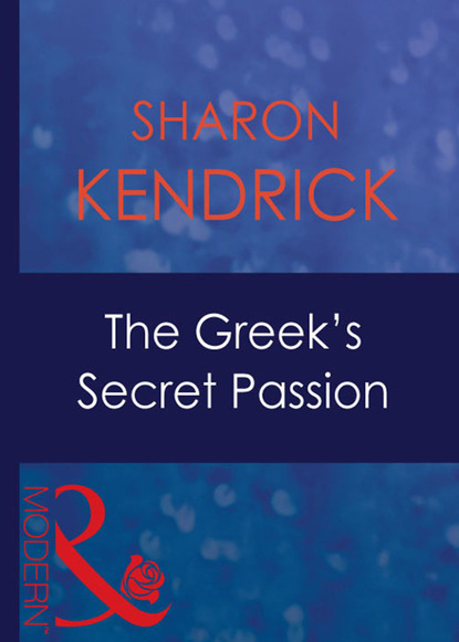 Скачать книгу The Greek's Secret Passion