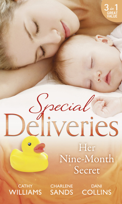 Скачать книгу Special Deliveries: Her Nine-Month Secret