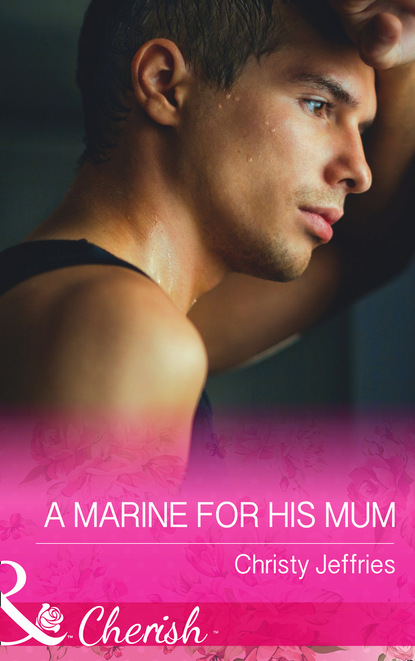 Скачать книгу A Marine For His Mum