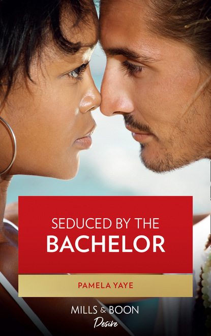 Скачать книгу Seduced By The Bachelor