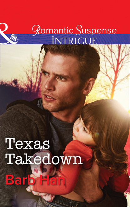 Скачать книгу Texas Takedown