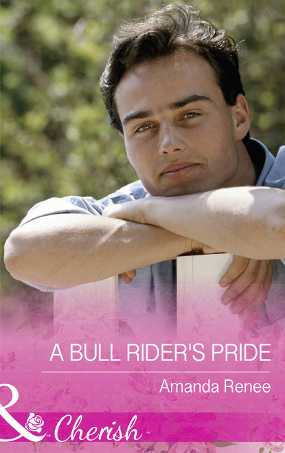 Скачать книгу A Bull Rider's Pride