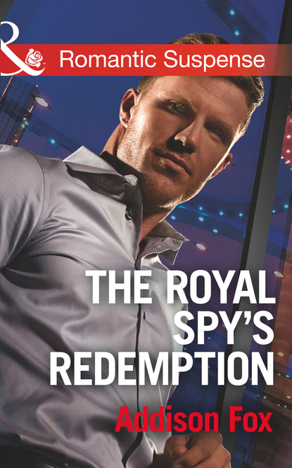 Скачать книгу The Royal Spy's Redemption