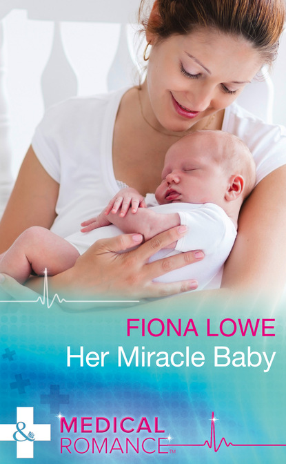 Скачать книгу Her Miracle Baby