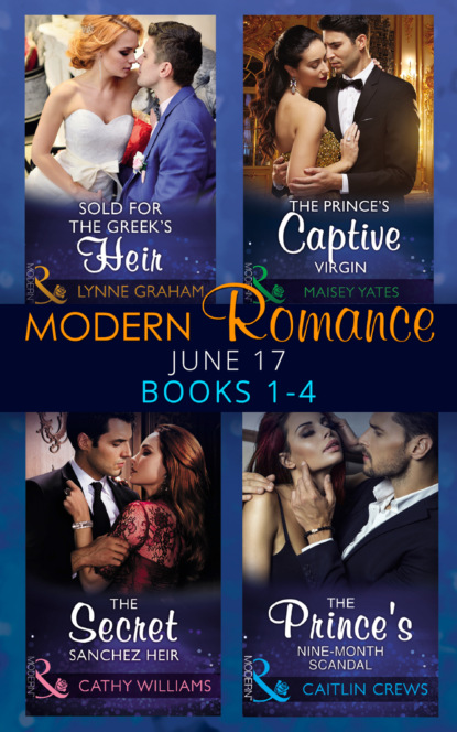 Скачать книгу Modern Romance June 2017 Books 1 – 4