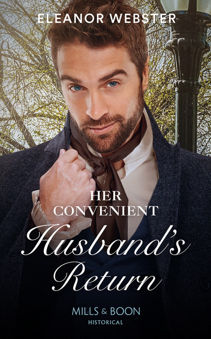 Скачать книгу Her Convenient Husband's Return