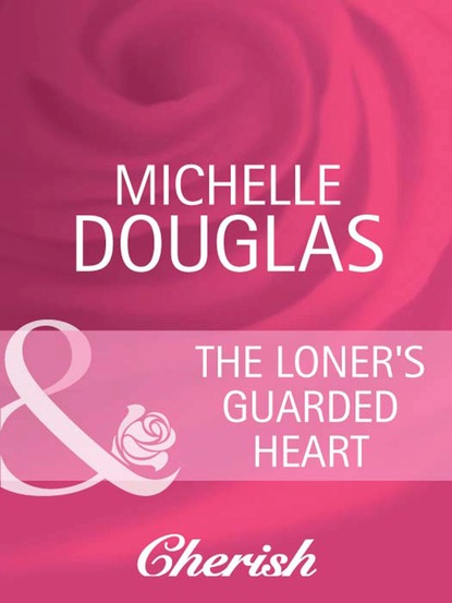 Скачать книгу The Loner's Guarded Heart